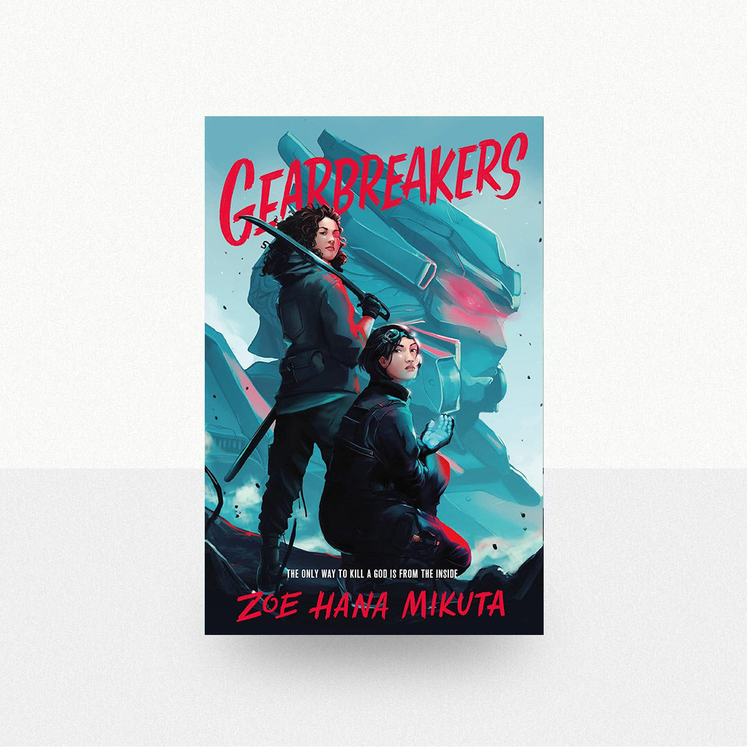 Mikuta, Zoe Hana - Gearbreakers