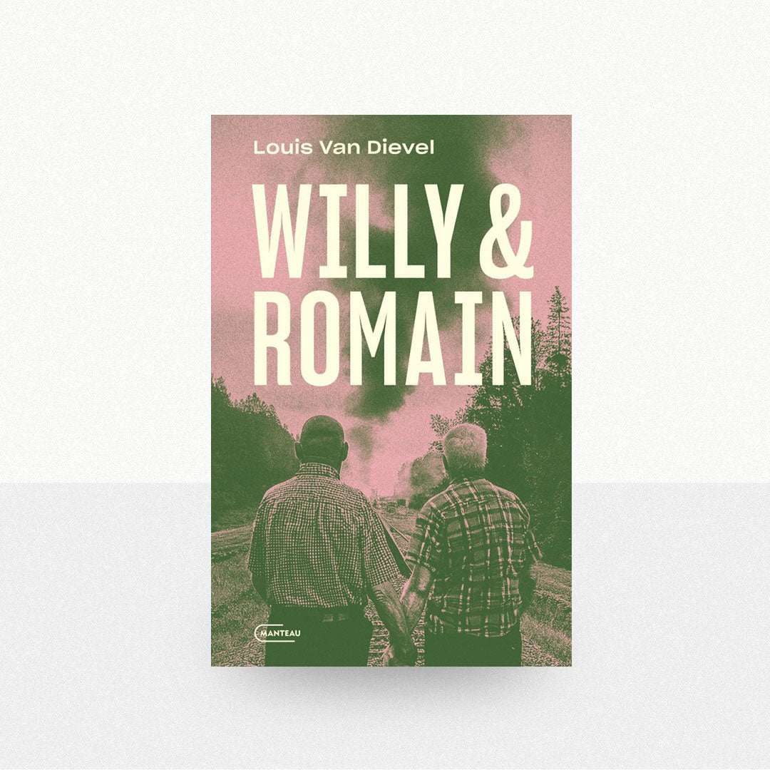 Dievel, Louis van - Willy & Romain