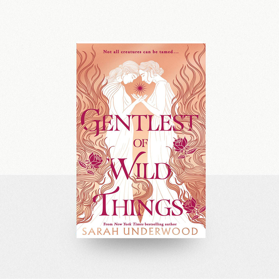 Underwood, Sarah - Gentlest of Wild Things