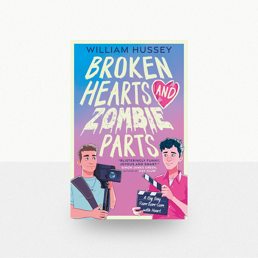 Hussey, William - Broken Hearts and Zombie Parts