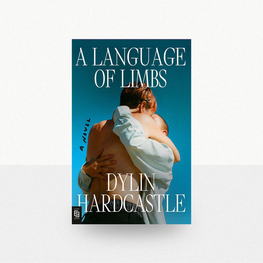 Hardcastle, Dylin - A Language of Limbs