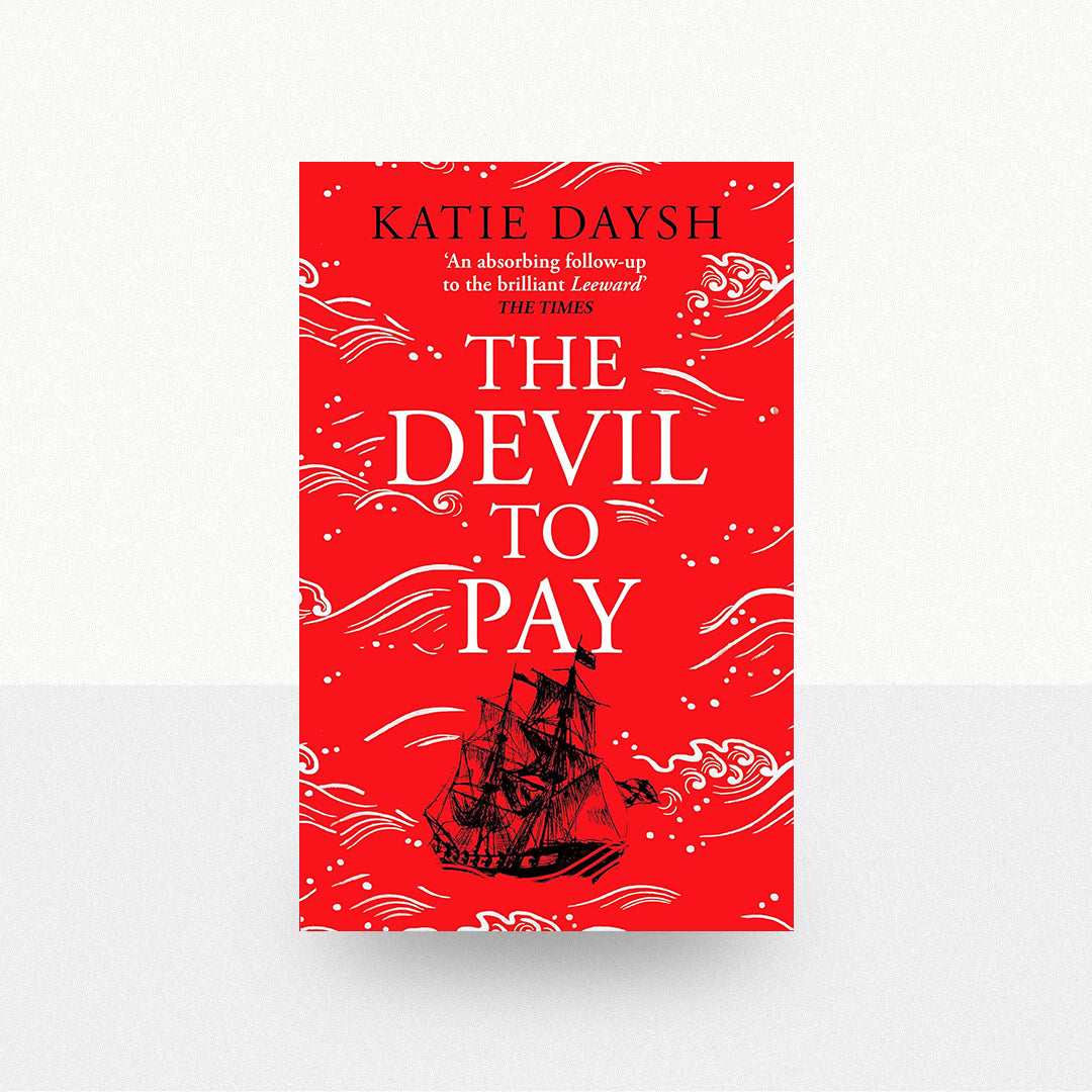 Daysh, Katie - The Devil to Pay