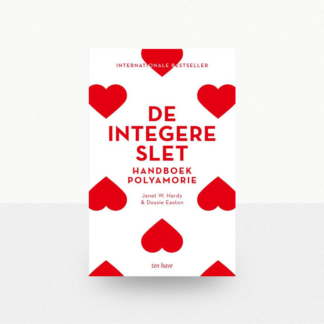 Hardy, Janet W. & Easton, Dossie - De integere slet