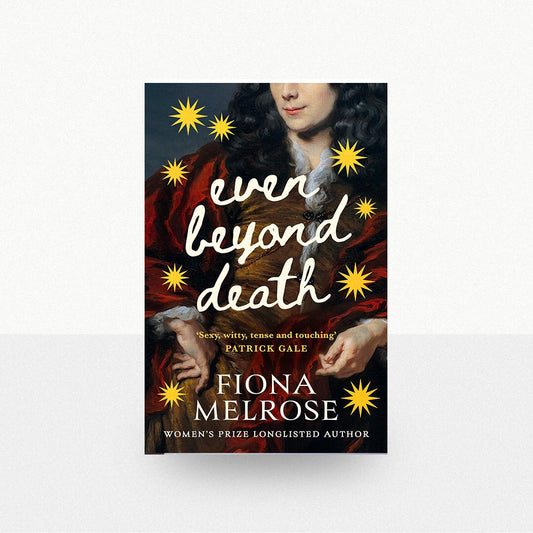 Melrose, Fiona - Even Beyond Death