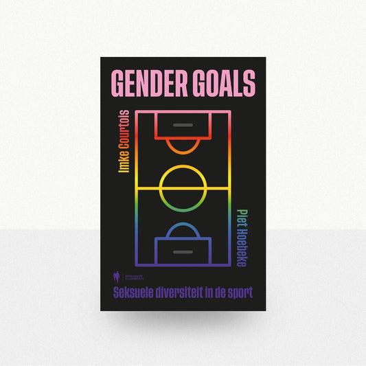Hoebeke, Piet & Courtois, Imke - Gender Goals