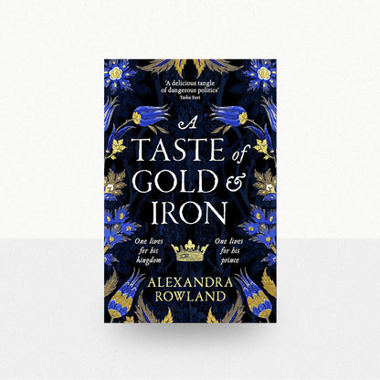 Rowland, Alexandra - A Taste of Gold & Iron