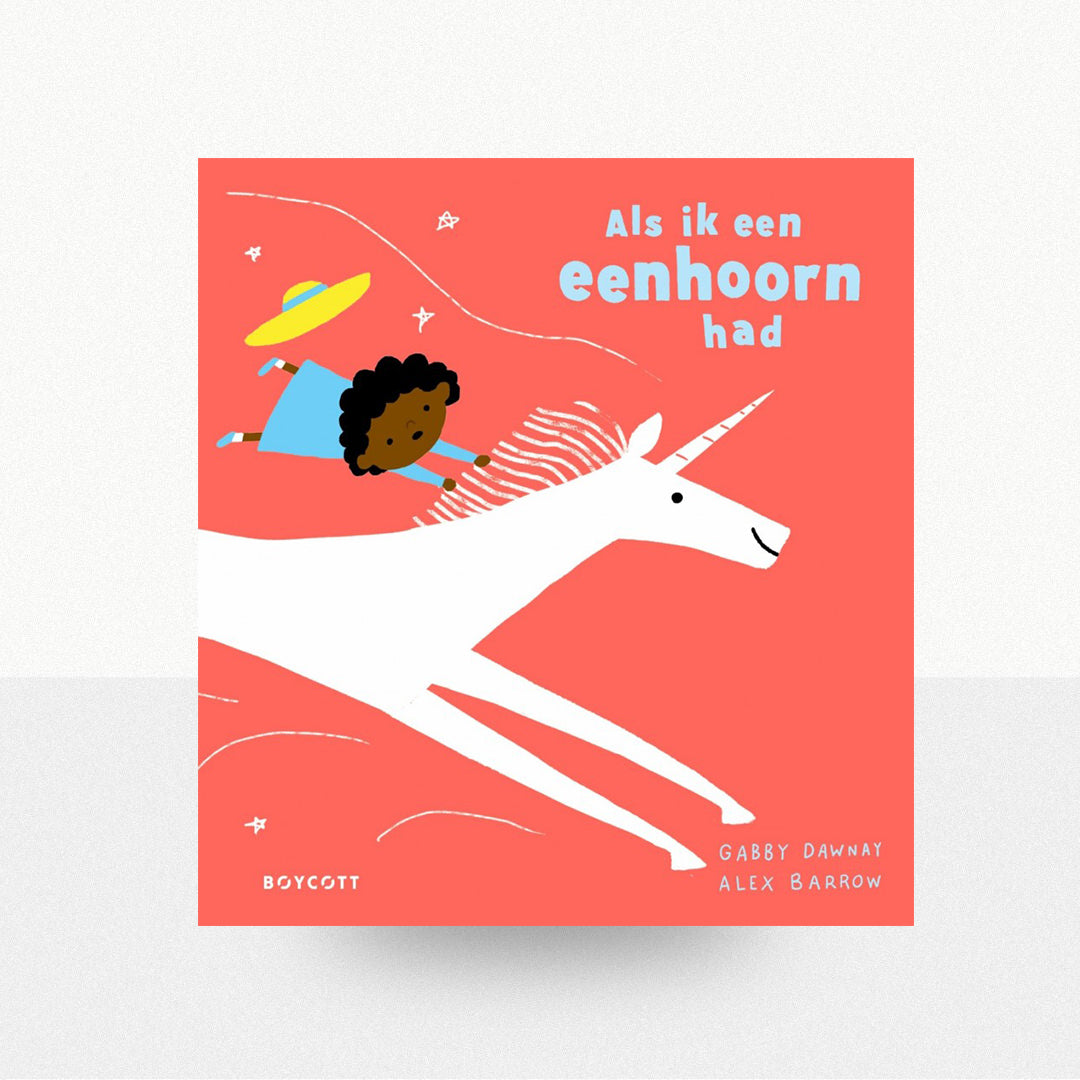 Dawnay, Gabby - Als ik een eenhoorn had