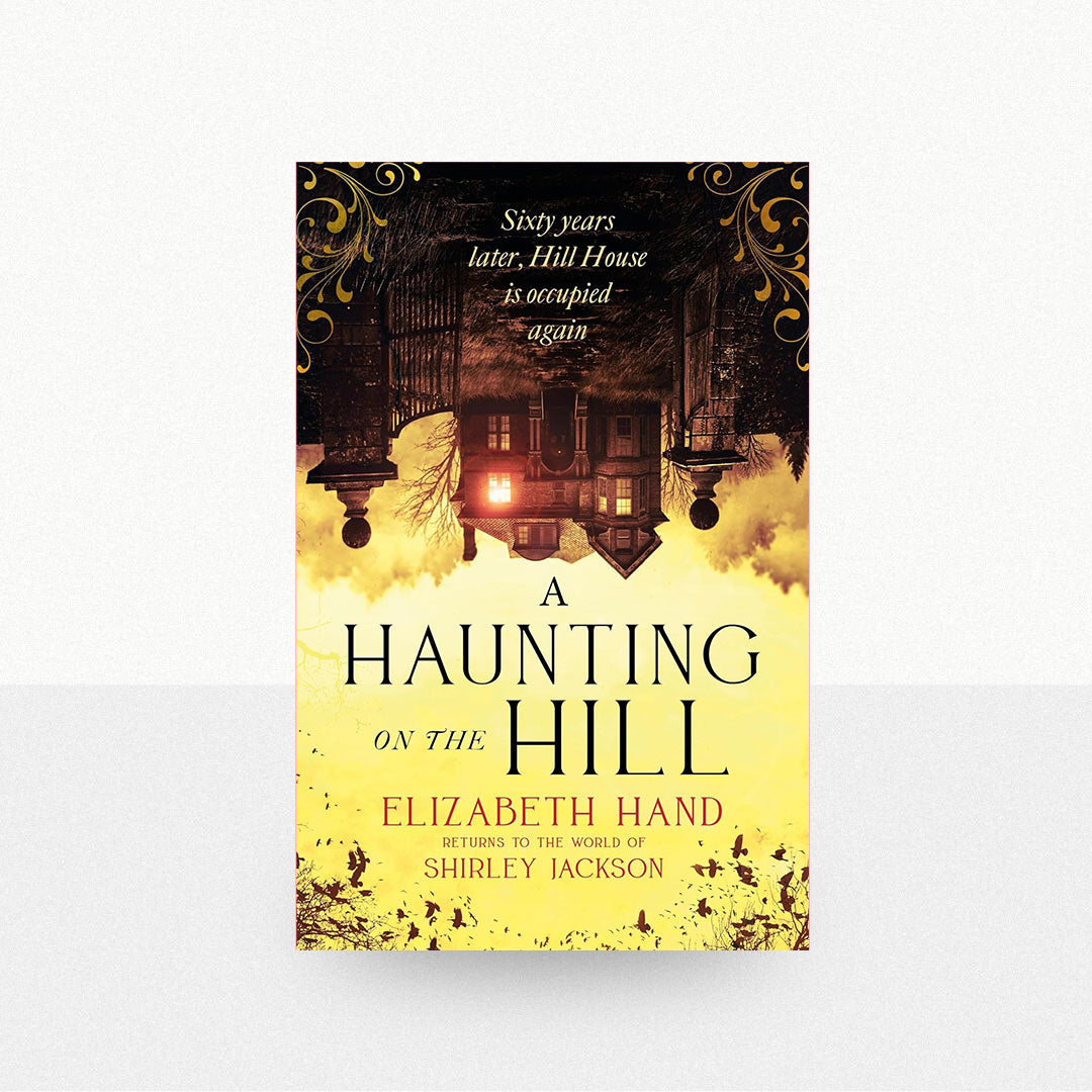 Hand, Elizabeth - A Haunting on the Hill