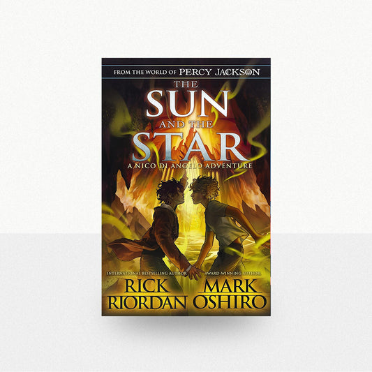 Riordan, Rick - The Sun and the Star (From the World of Percy Jackson)