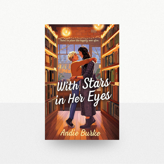 Burke, Andie - With Stars in Her Eyes