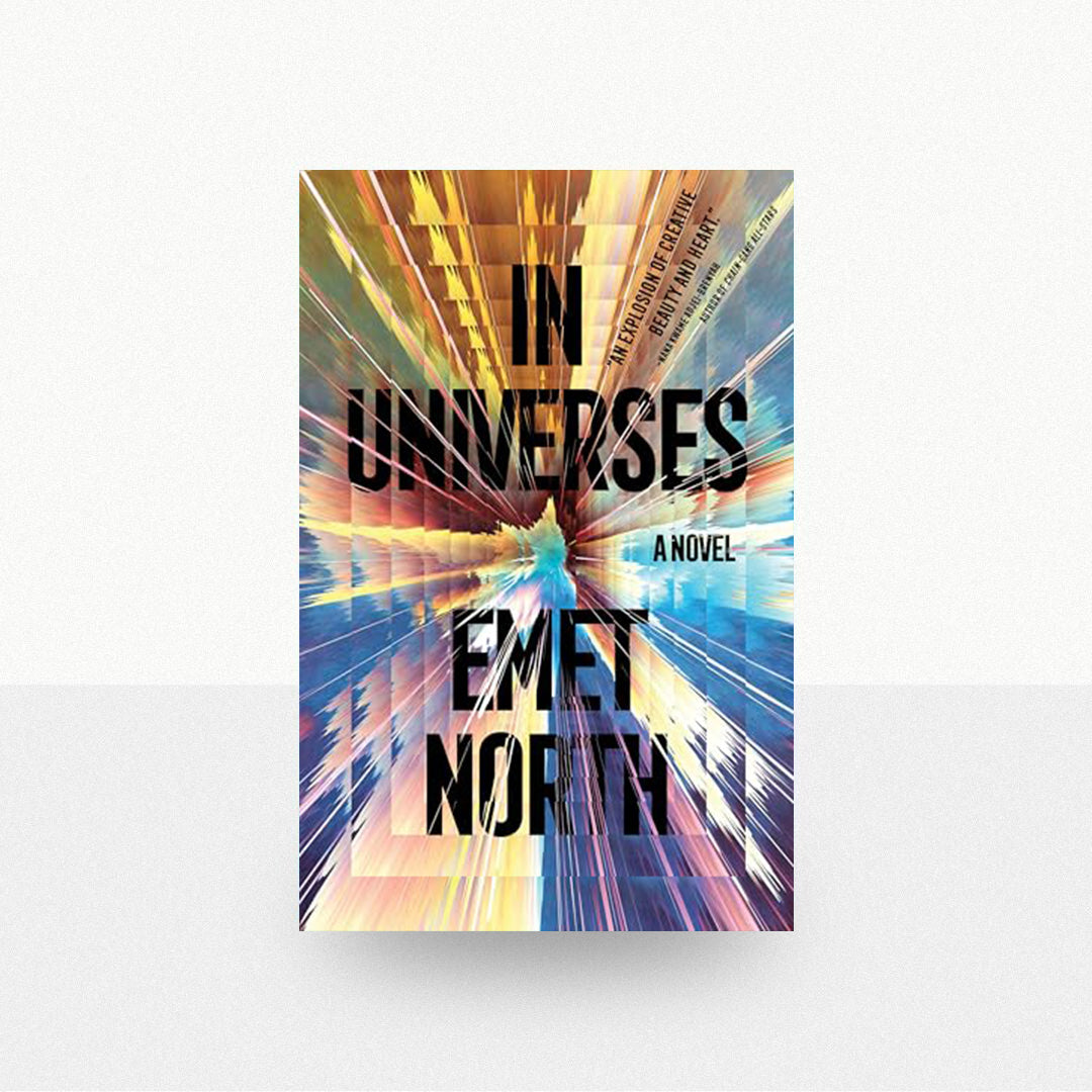 North, Emet - In Universes