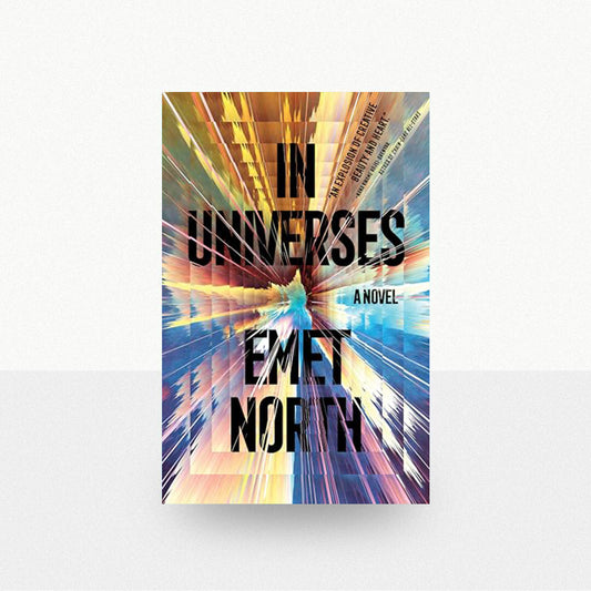 North, Emet - In Universes