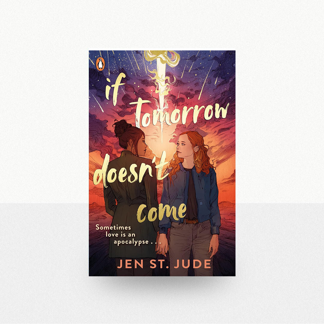 St. Jude, Jen - If Tomorrow Doesn't Come