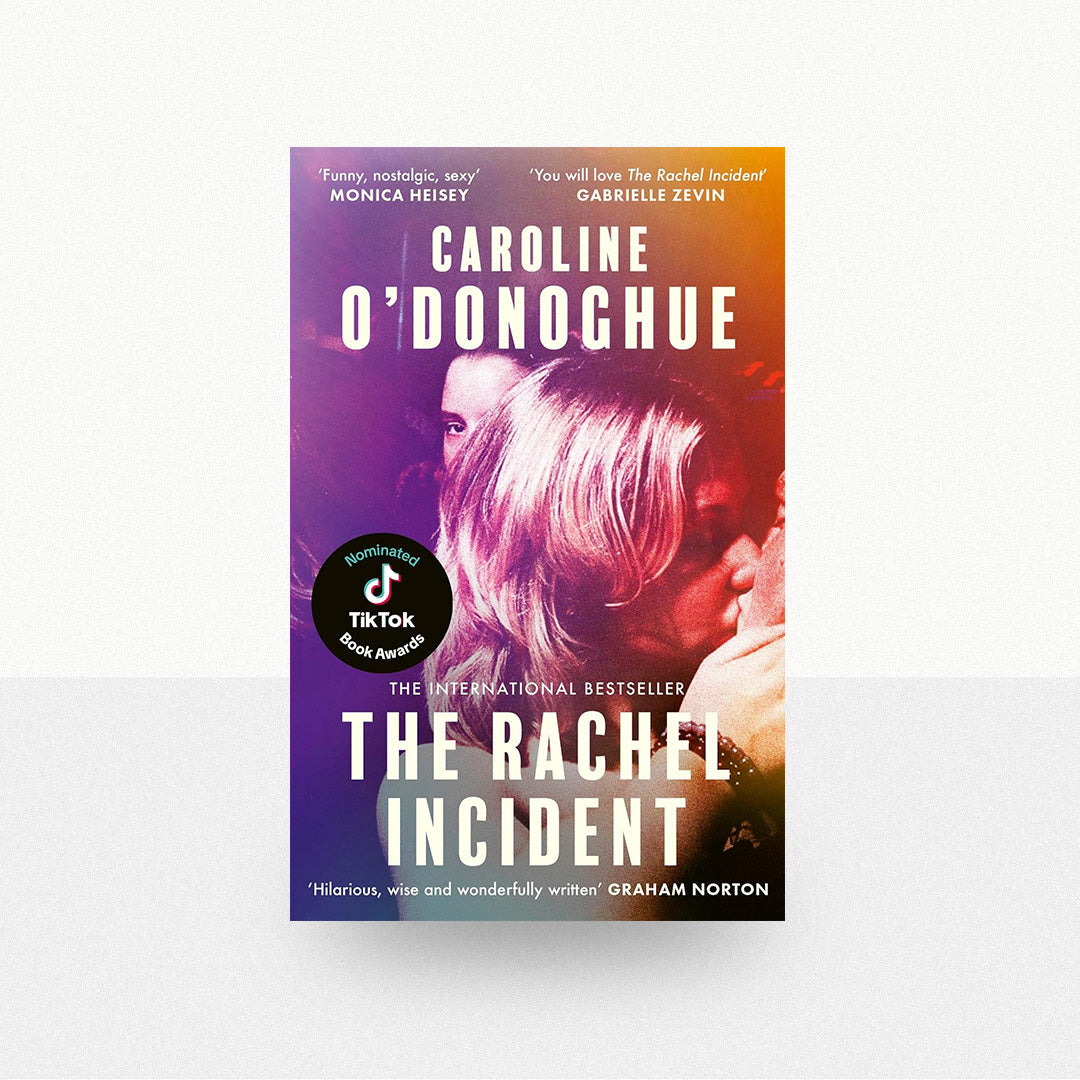 O'Donoghue, Caroline - The Rachel Incident