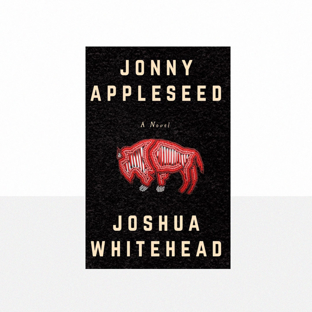 Whitehead, Joshua - Jonny Appleseed