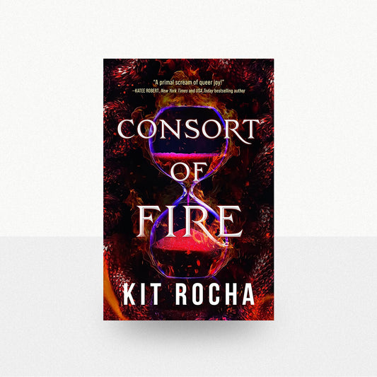 Rocha, Kit - Consort of Fire