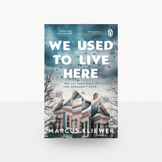 Kliewer, Marcus - We Used to Live Here