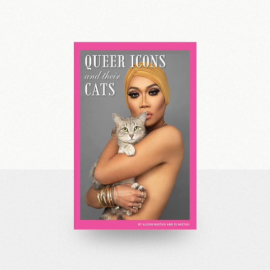 Nastasi, Alison - Queer Icons and Their Cats