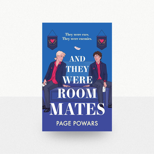 Powars, Page - And They Were Roommates