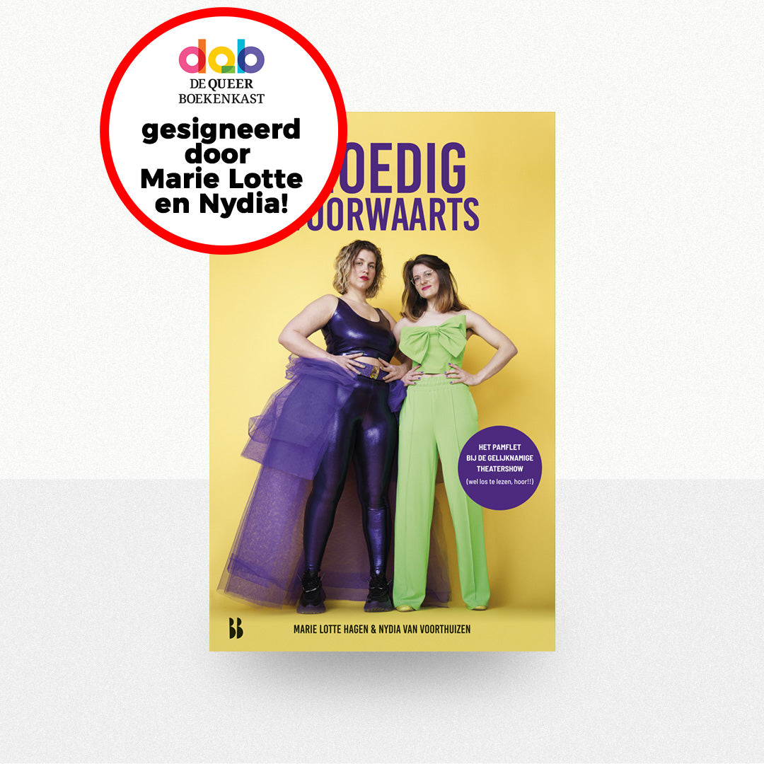 Hagen, Marie Lotte & Voorthuizen, Nydia van - Moedig Voorwaarts