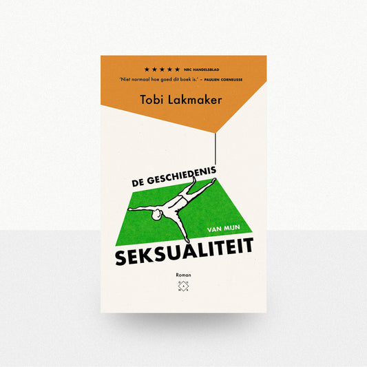 Lakmaker, Tobi - De geschiedenis van mijn seksualiteit