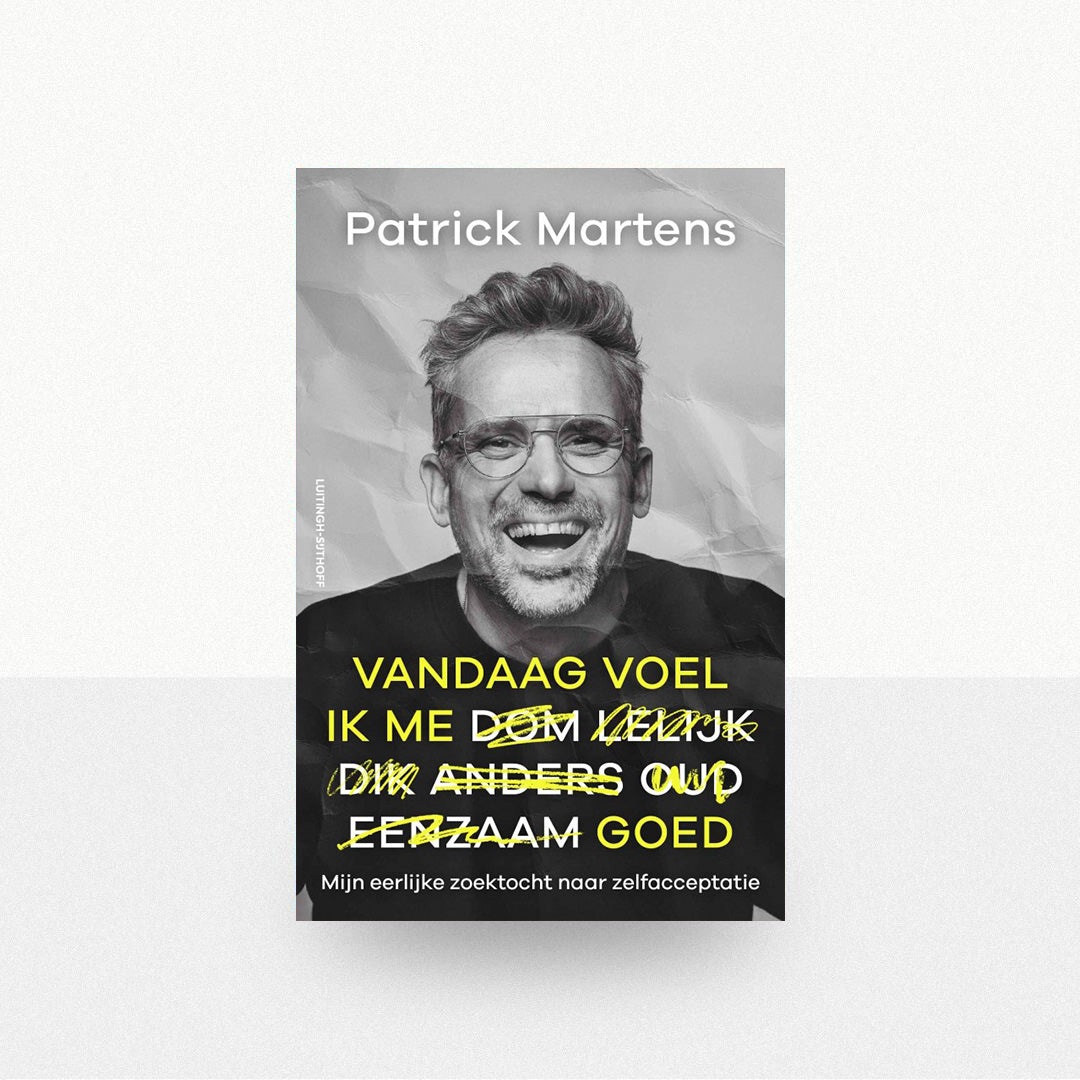 Martens, Patrick - Vandaag voel ik me goed