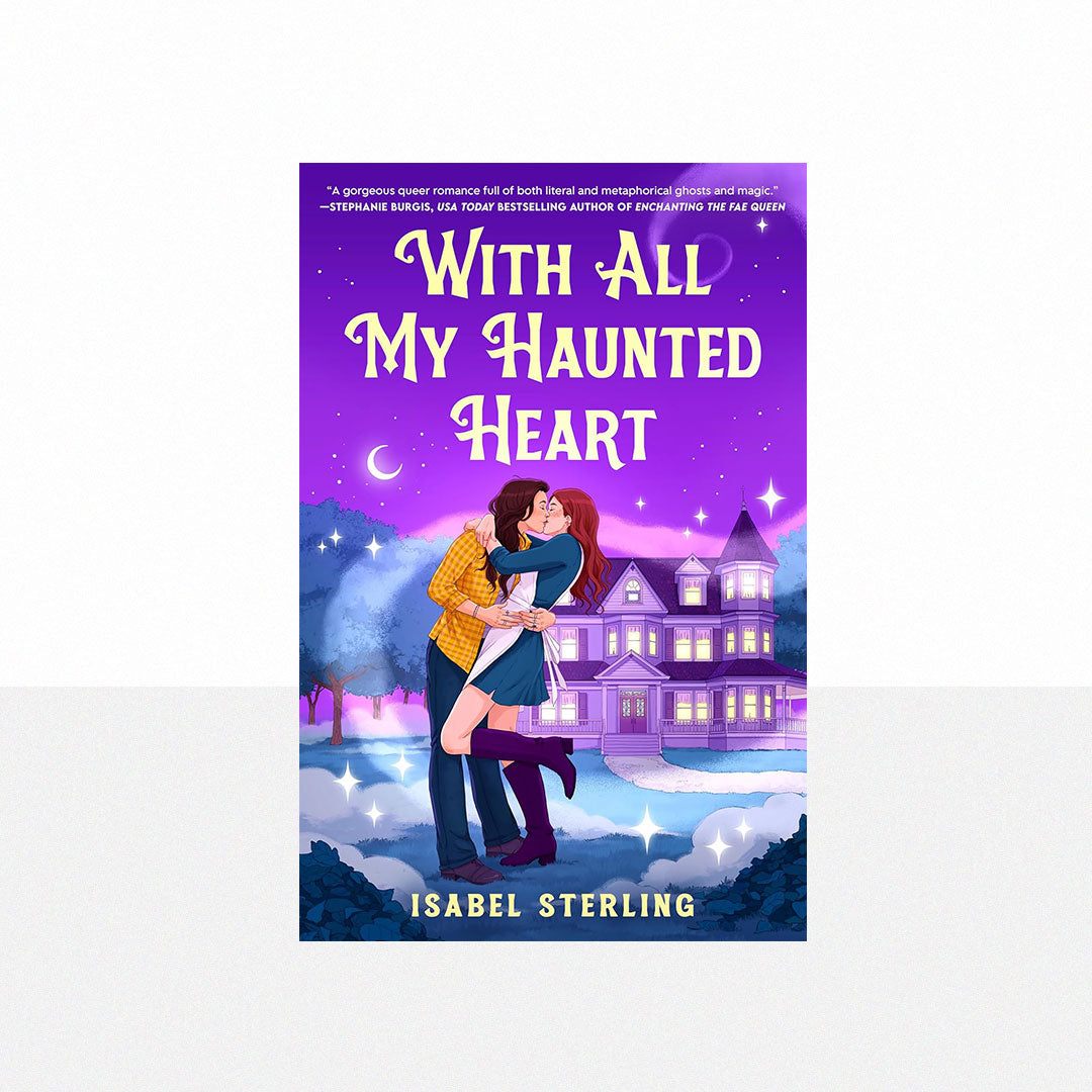 Sterling, Isabel - With All My Haunted Heart