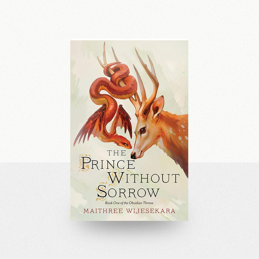 Wijesekara, Maithree - The Prince Without Sorrow