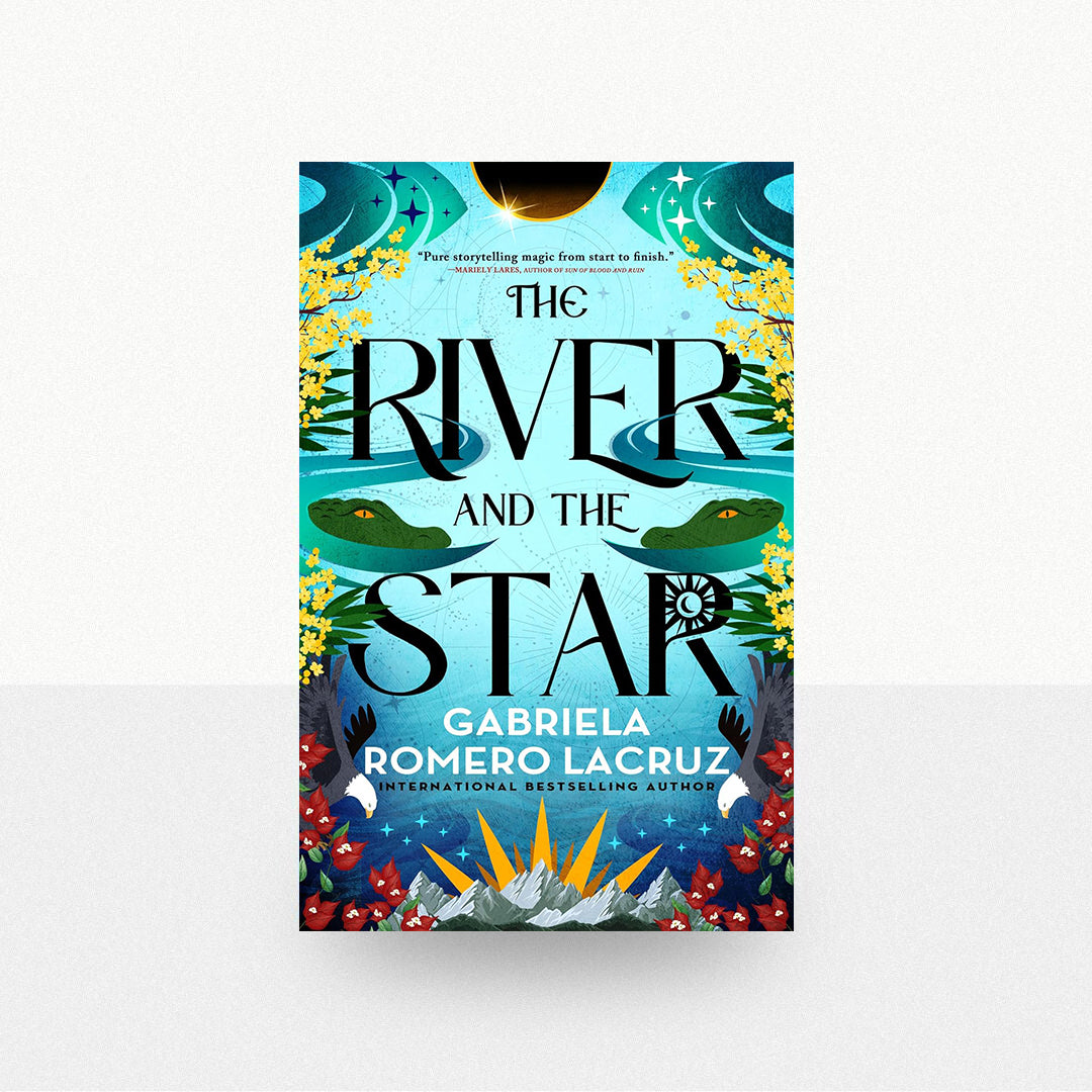 Lacruz, Gabriela Romero - The River and the Star