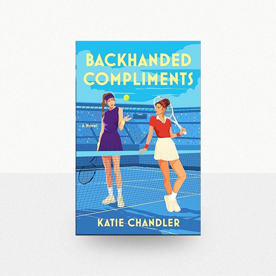 Chandler, Katie - Backhanded Compliments