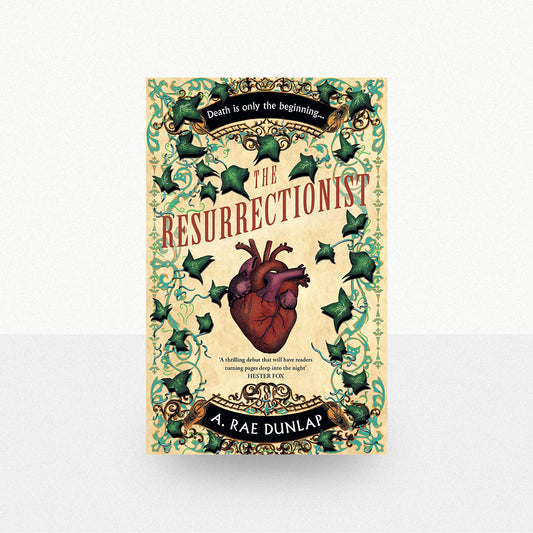 Dunlap, A. Rae - The Resurrectionist