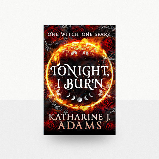Adams, Katharine J. - Tonight, I Burn