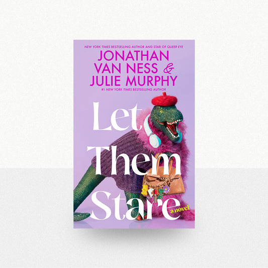 Ness, Jonathan Van & Murphy, Julie - Let Them Stare