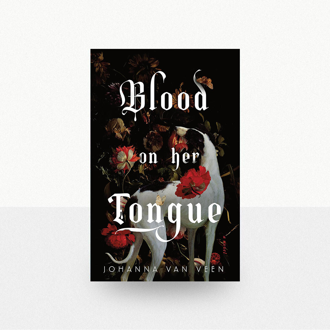 Veen, Johanna van - Blood on Her Tongue