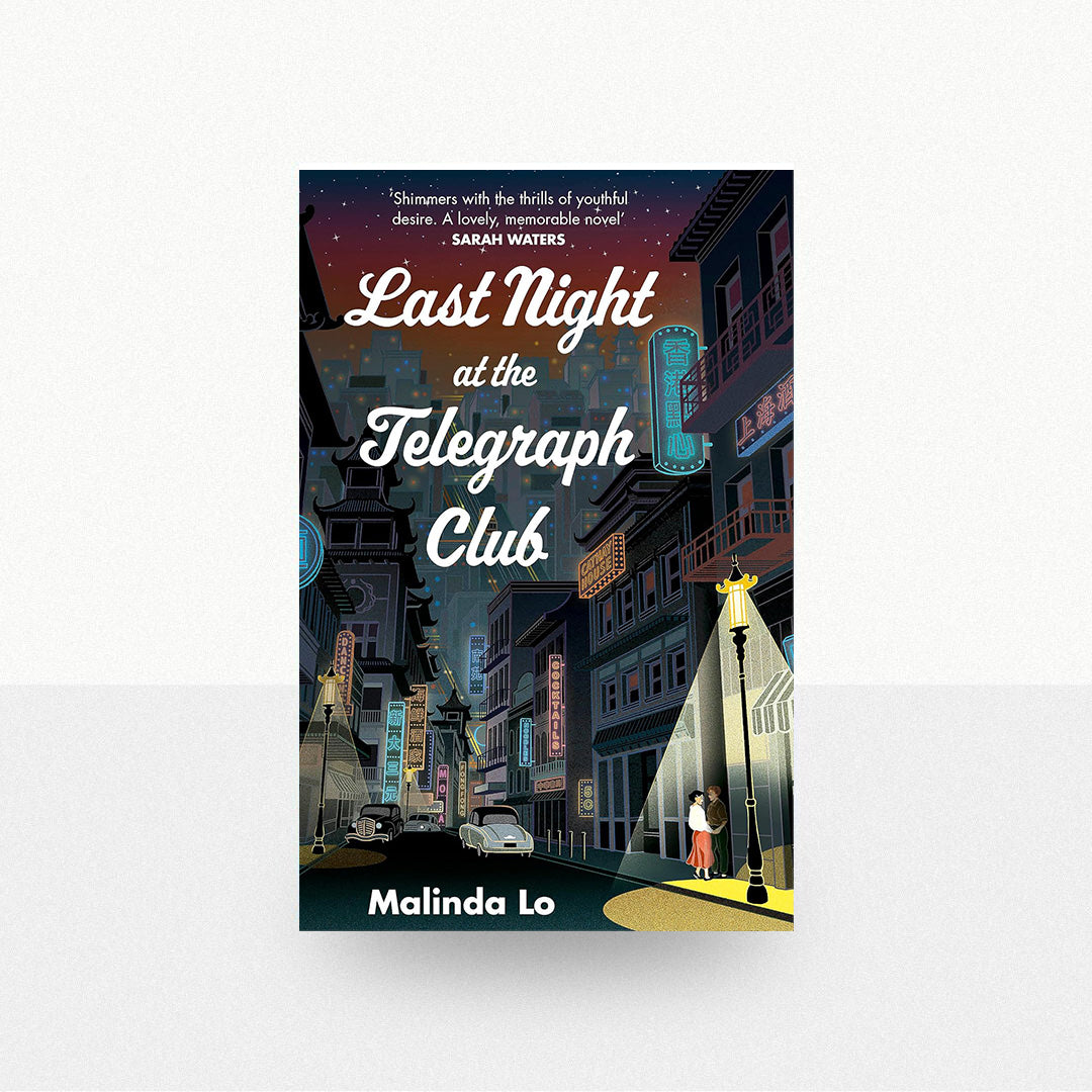 Lo, Malinda - Last Night at the Telegraph Club