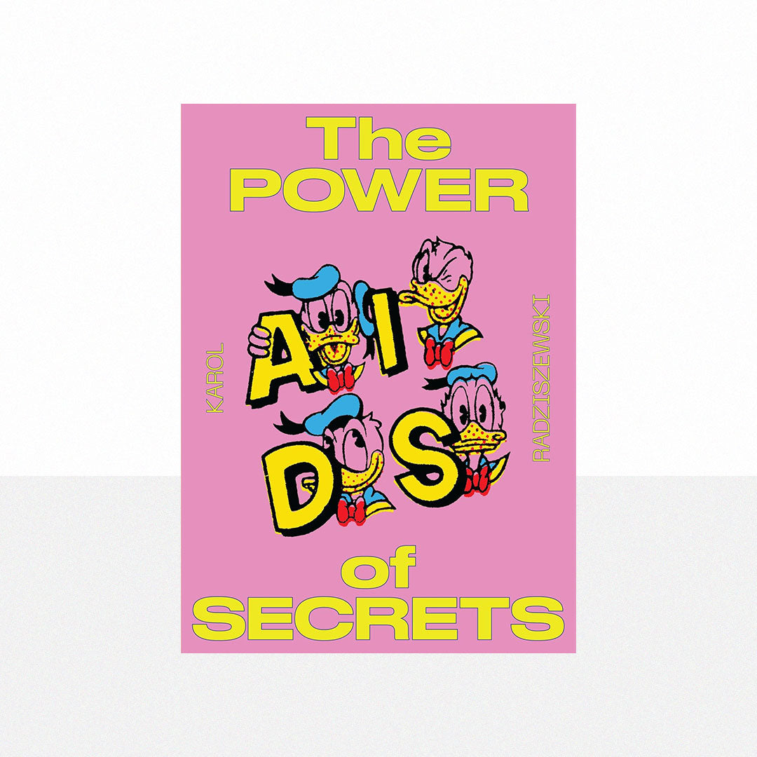Radziszewski, Karol - The Power of Secrets