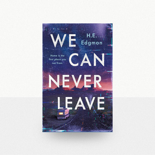 Edgmon, H.E. - We Can Never Leave