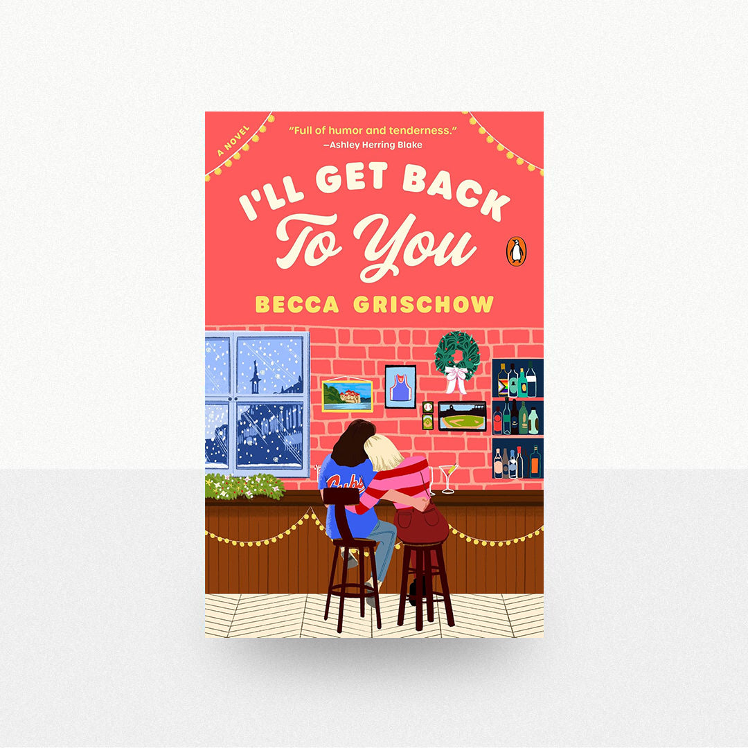 Grischow, Becca - I'll Get Back to You