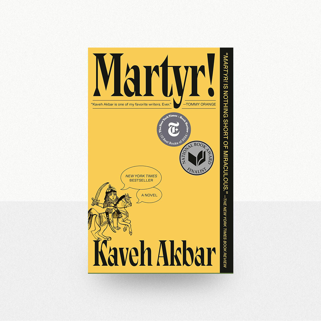 Akbar, Kaveh - Martyr!