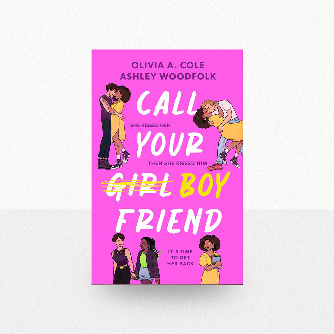 Cole, Olivia A. - Call Your Boyfriend