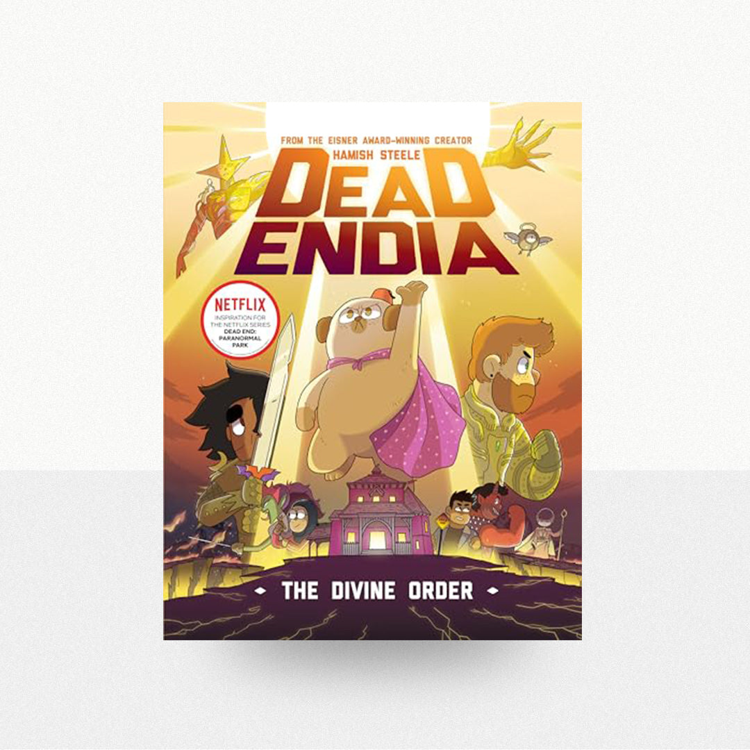 Steele, Hamish - DeadEndia: The Divine Order
