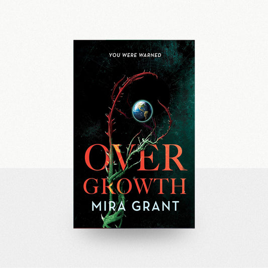 Grant, Mira - Overgrowth