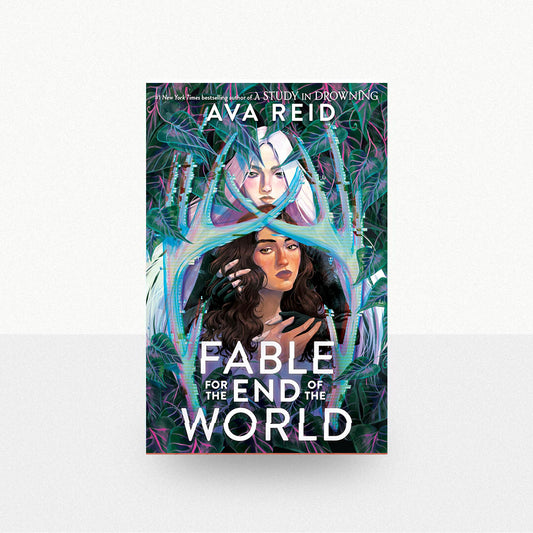 Reid, Ava - Fable for the End of the World