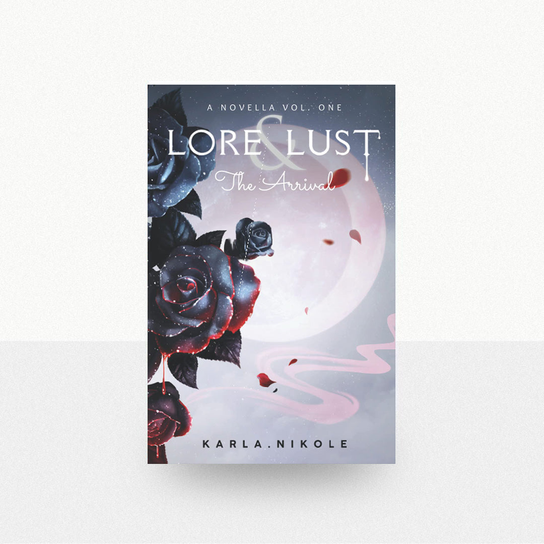 Nikole, Karla - Lore & Lust: The Arrival