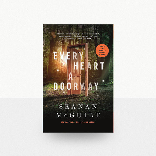 McGuire, Seanan - Every Heart a Doorway
