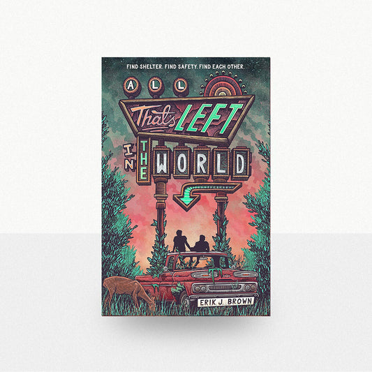 Brown, Erik J. - All That's Left in the World