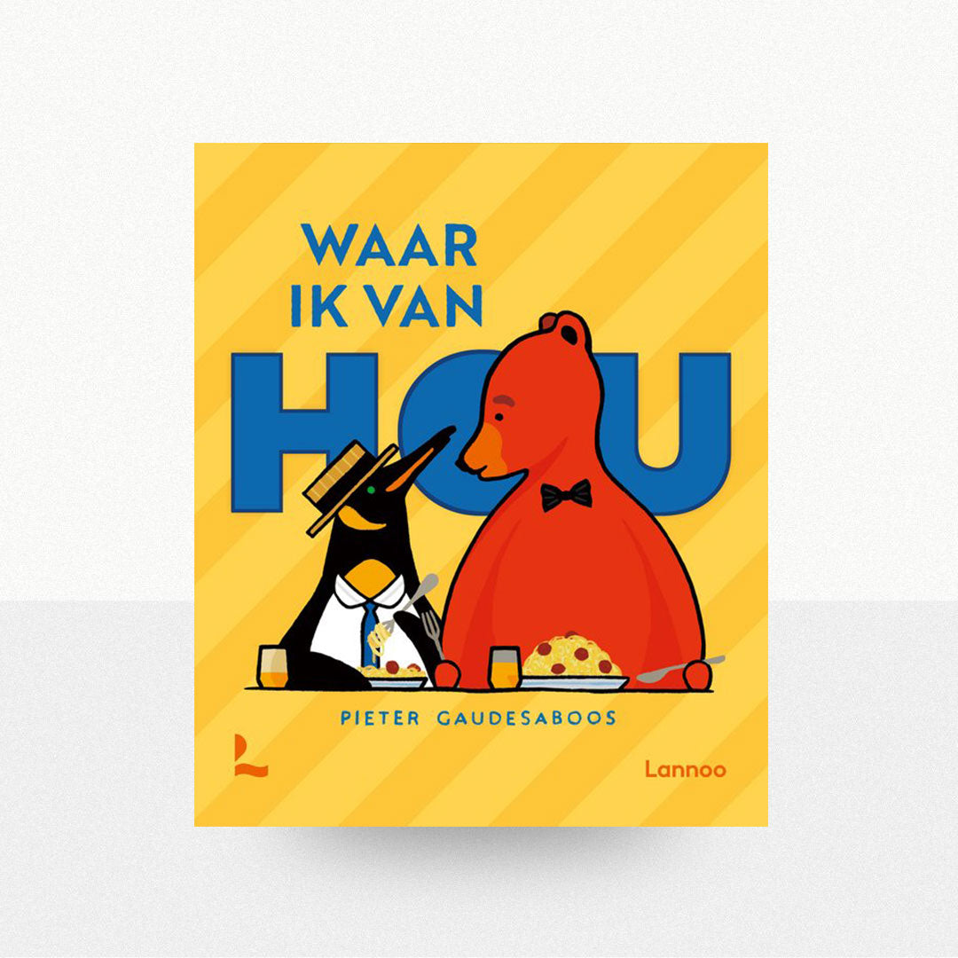 Gaudesaboos, Pieter - Waar ik van hou: Kartonboek