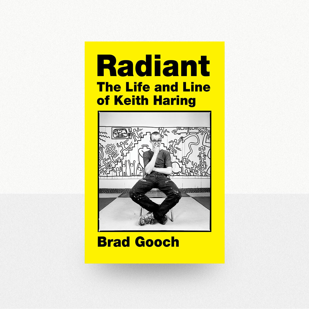 Gooch, Brad - Radiant: The Life and Line of Keith Haring