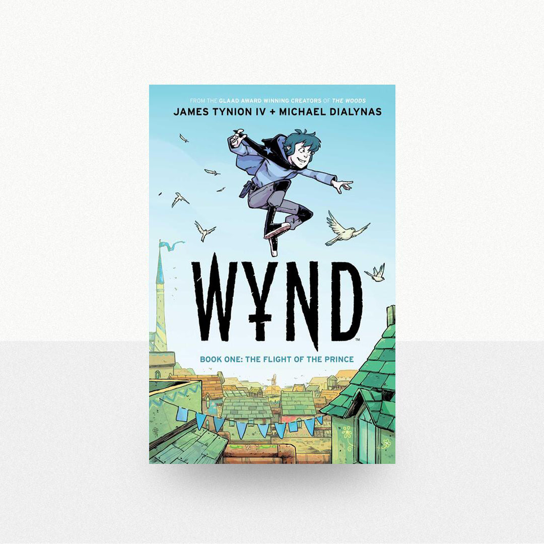 Tynion IV, James - Wynd Boek Eén: De vlucht van de prins