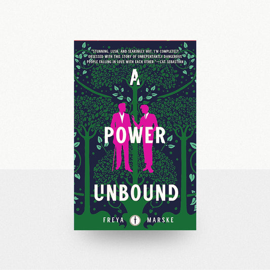 Marske, Freya - A Power Unbound